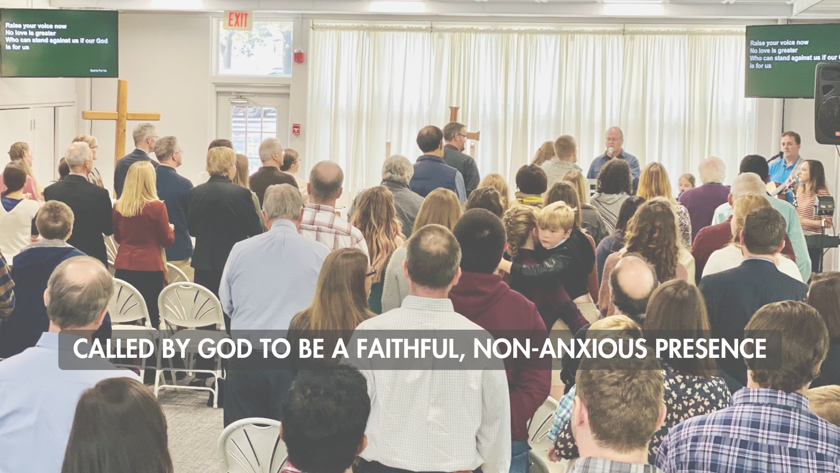 CALLED BY GOD TO BE A FAITHFUL, NON-0ANXIOUS PRESENCE.png