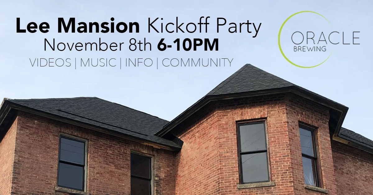 Lee Mansion Kickoff Party
