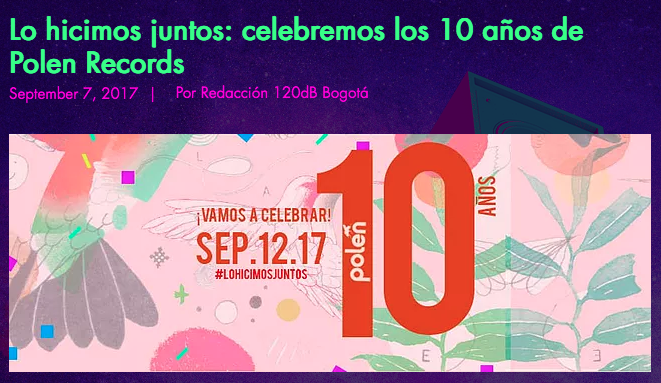 Lo hicimos juntos: celebremos los 10 años de Polen Records