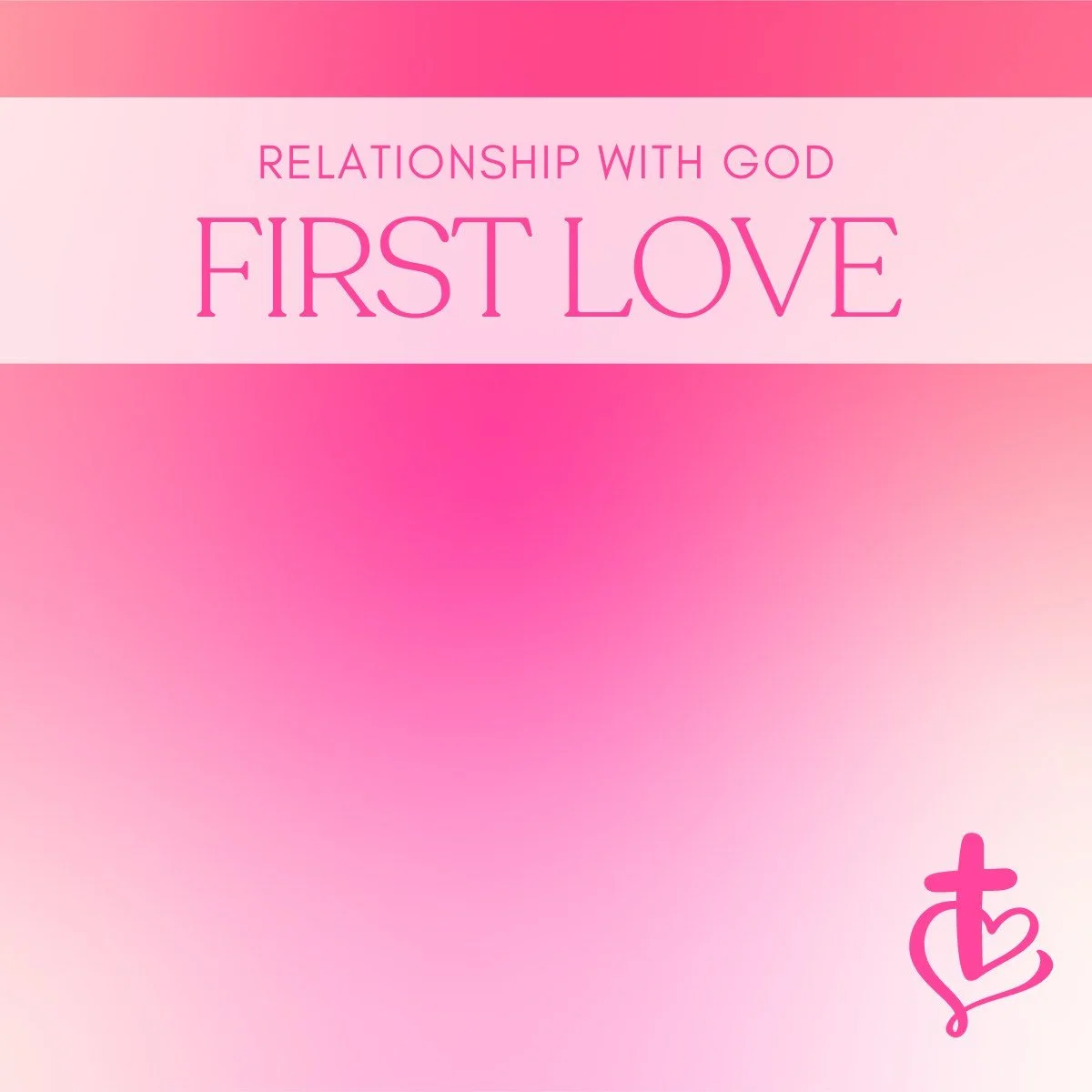 Rediscovering Our First Love: Rekindling Our Relationship with God