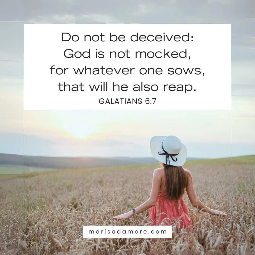 What Does It Mean to Reap What You Sow? Insights from Galatians 6:7