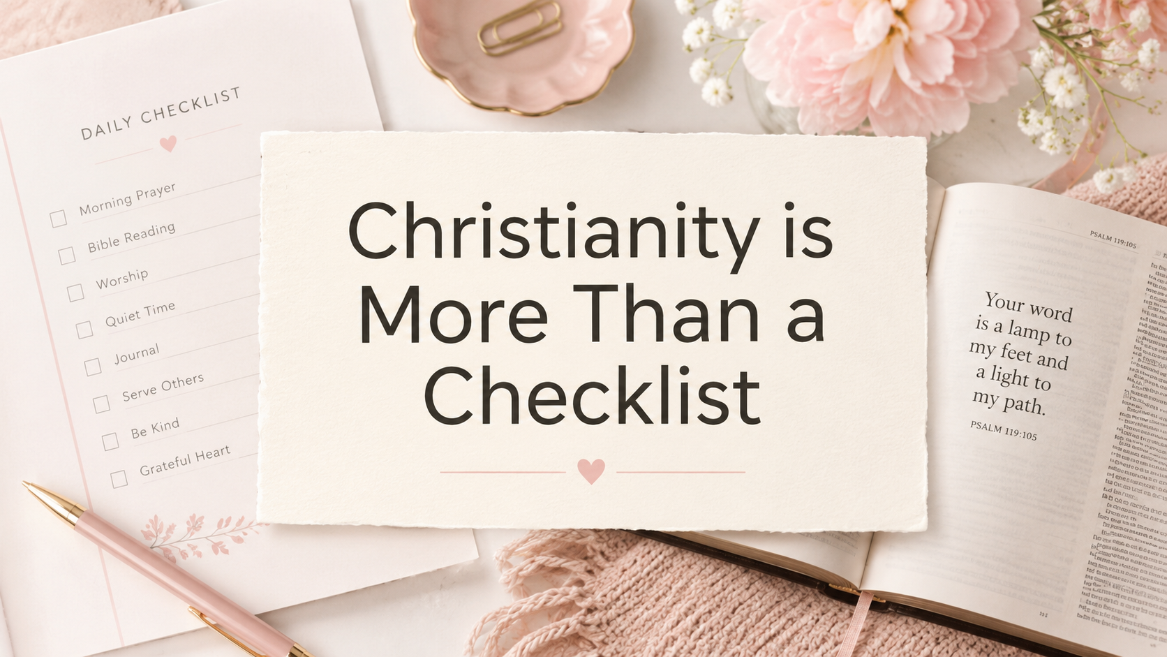 Christianity Is More Than a Checklist: Knowing Jesus Personally