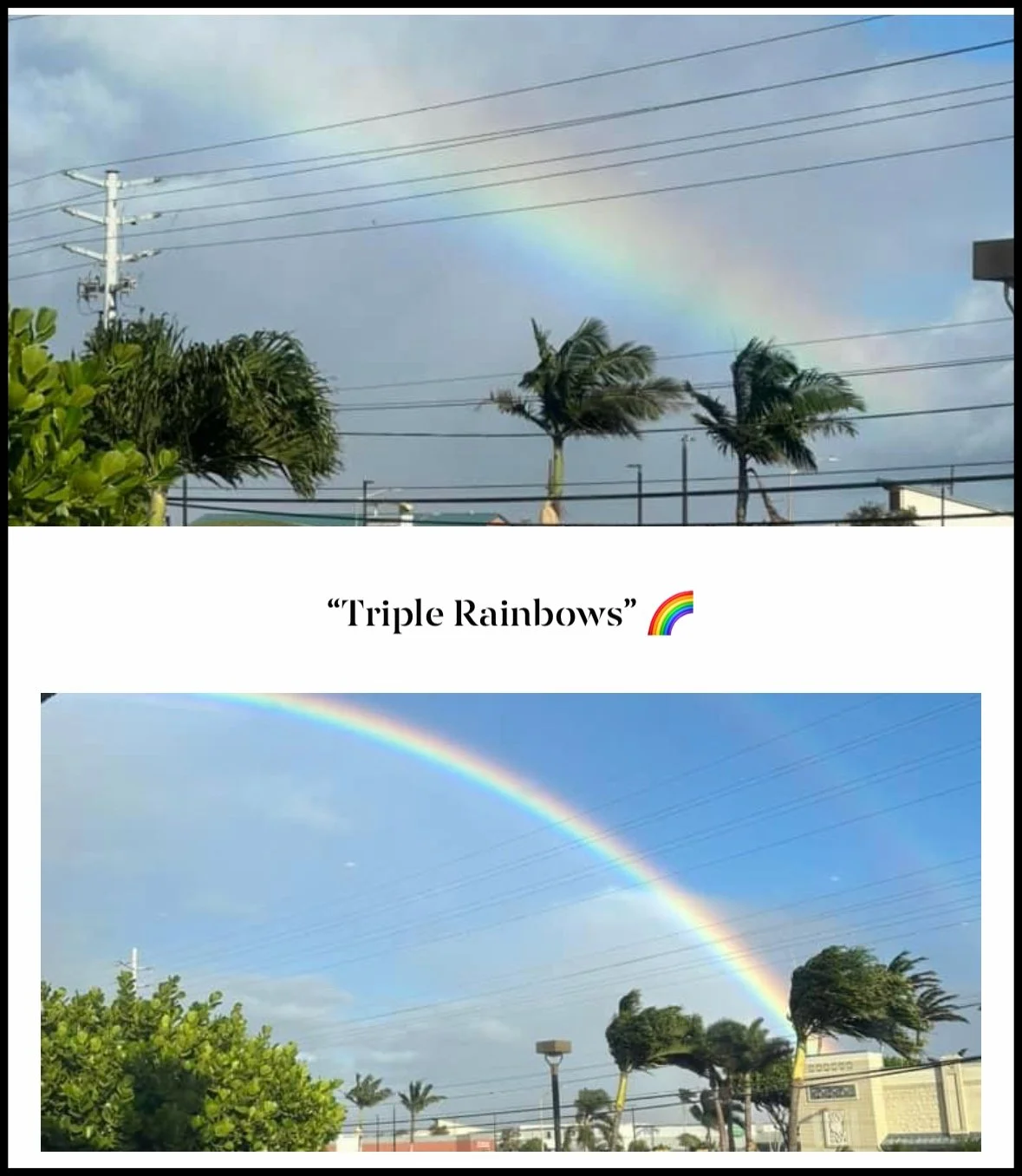 Triple Rainbows