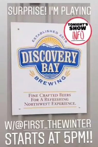 1/18-Discovery Bay Brewing w/First the Winter