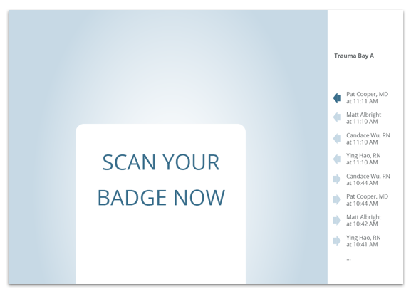 The home screen is on display always. When someone taps a valid badge, the patient options appear.