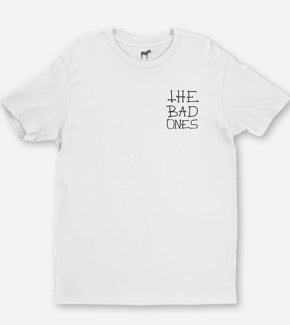 The Bad Ones T Shirt.jpeg