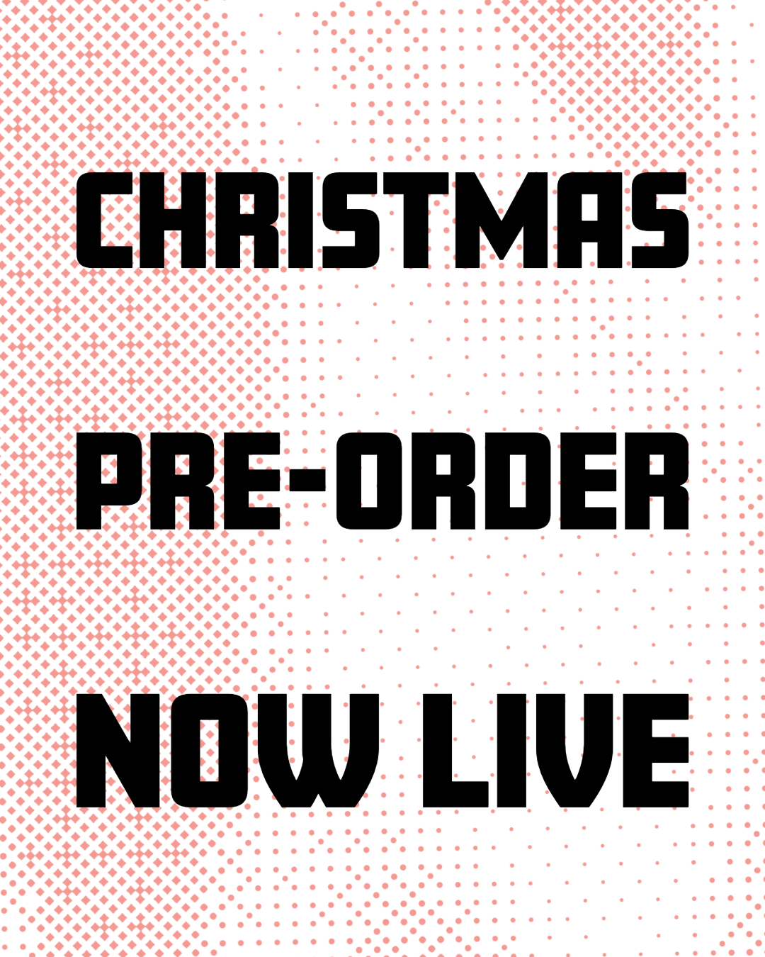 Christmas items pre-order