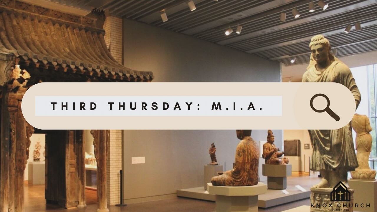 We are one week away from Third Thursday! This month is dinner and perusing the Minneapolis Institute of Art. The adventure starts at 6!