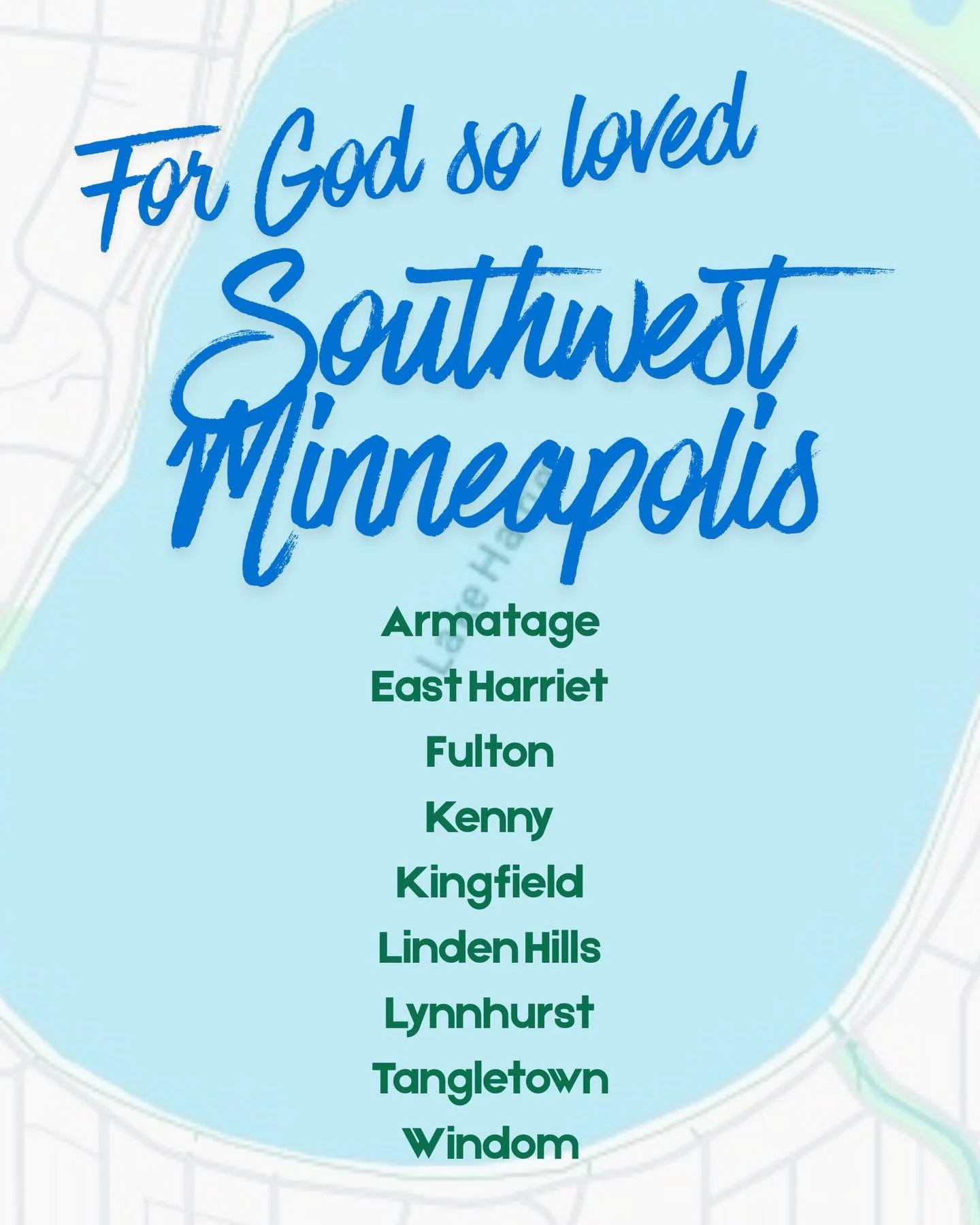 God loves Southwest Minneapolis and WE DO TOO