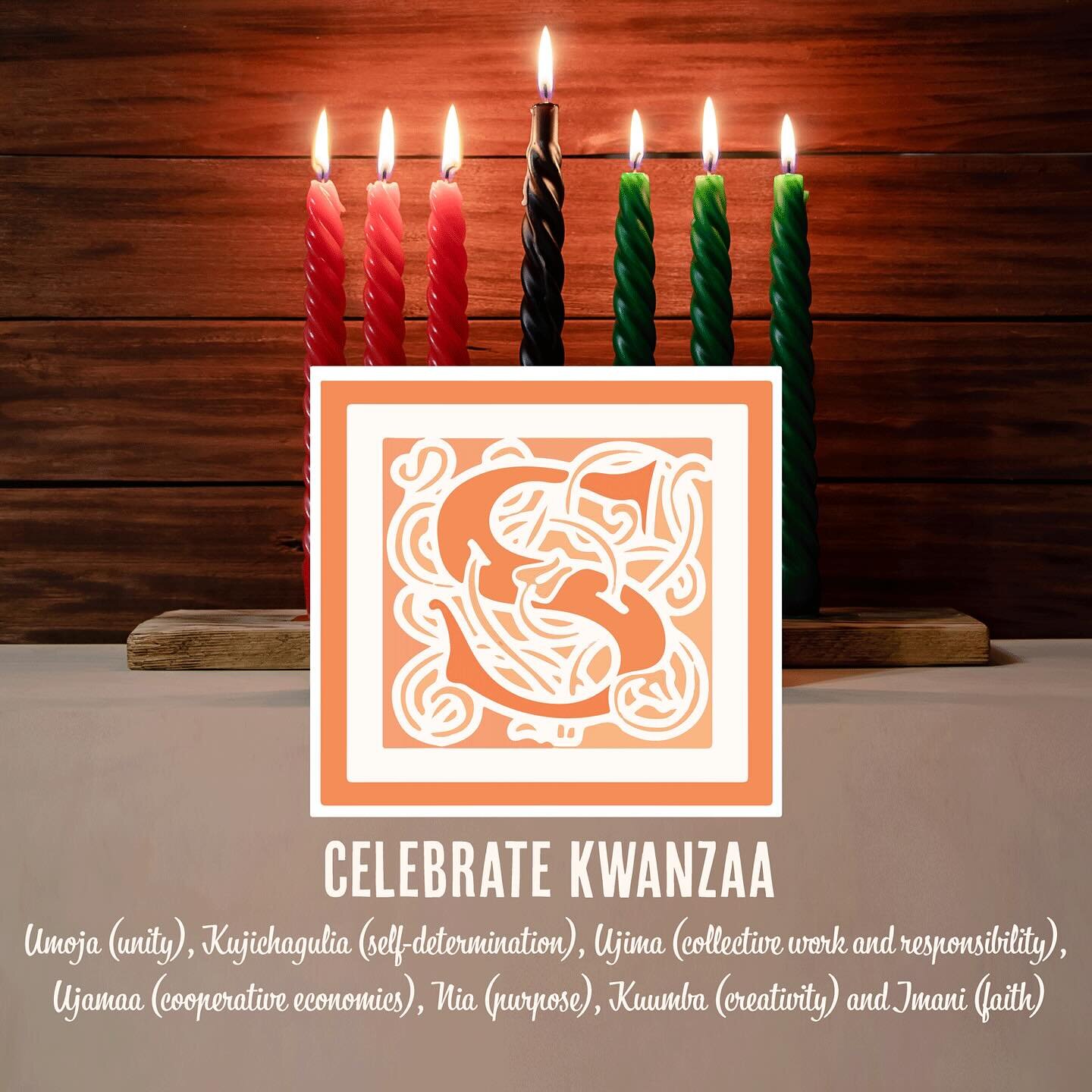 Celebrating the seven principles of Kwanzaa!