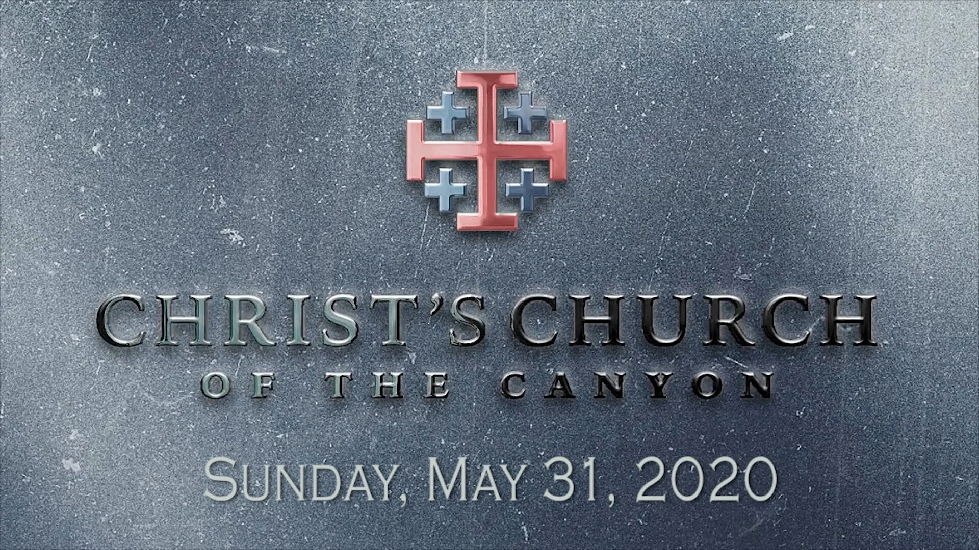 Sermon: May 31, 2020
