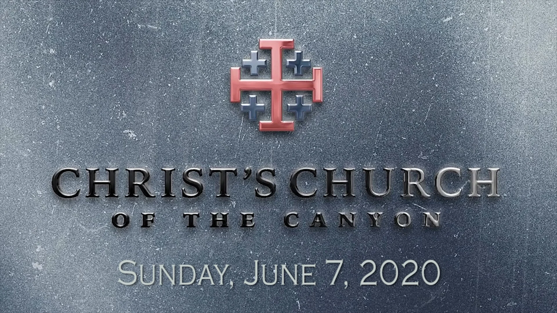 Sermon: June 7, 2020