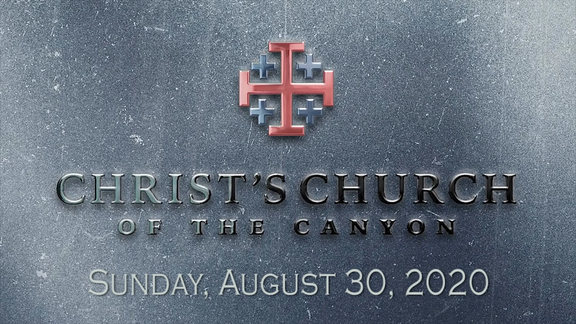 Sermon: August 30, 2020