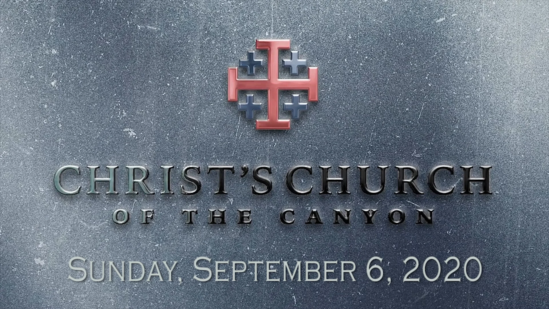 Sermon: September 6, 2020