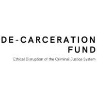 De-Carceration Fund