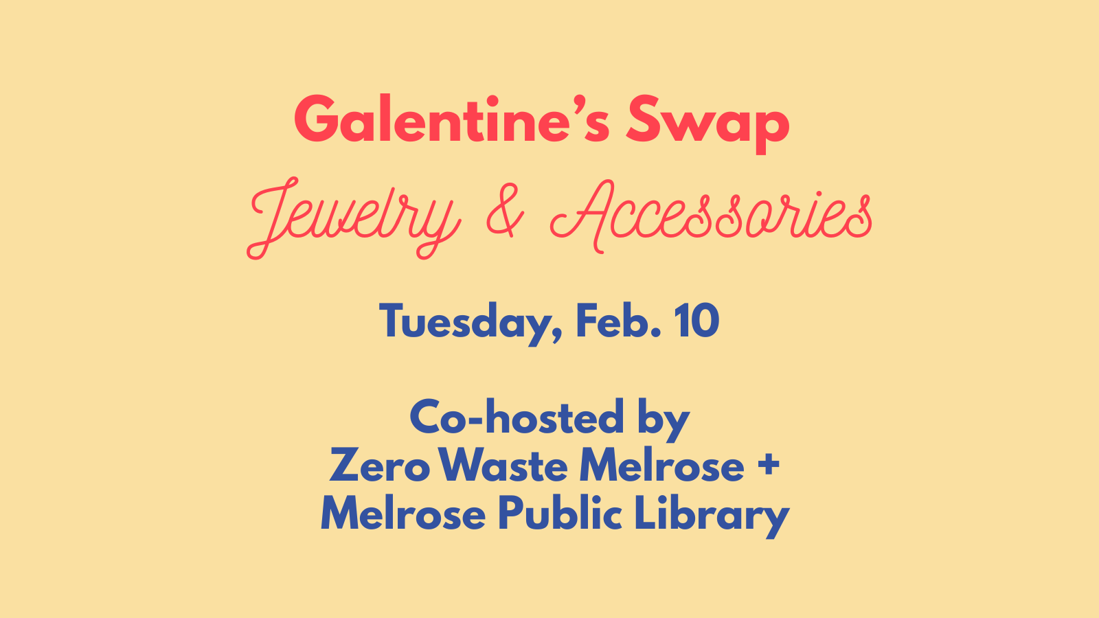 Mini Swap Day - Women's Jewelry and Accessories: Tuesday, Feb 10 at  Melrose Public Library (69 W. Emerson)