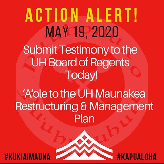 ACTION ALERT!

Aloha kākou!

We need you to act TODAY. Please take 2 minutes to add your name to this form and send testimony to the Board of Regents in opposition to the Maunakea Management Restructuring Plan. This is urgent. The deadline to submit 