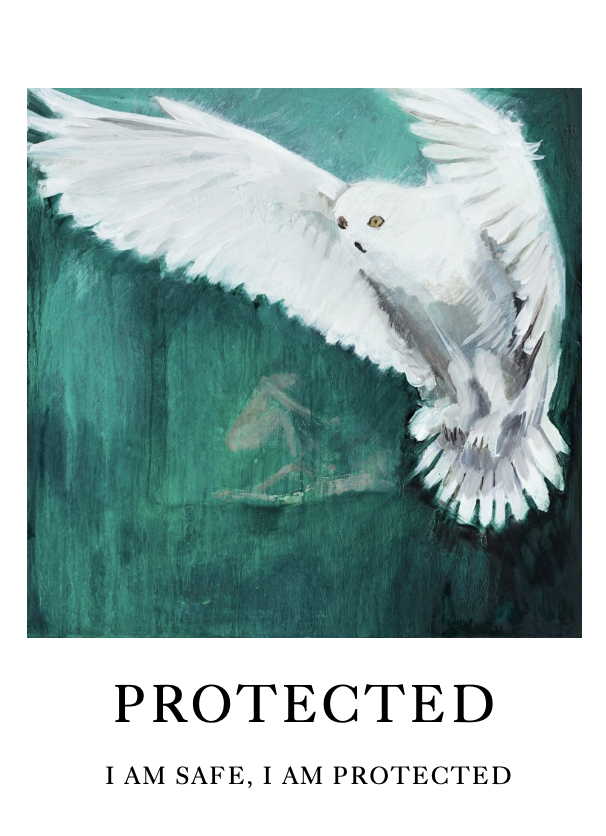 Painting of a white bird, possibly an owl or snow owl, flying against a teal background with the words "Protected, I am safe, I am protected" written below.