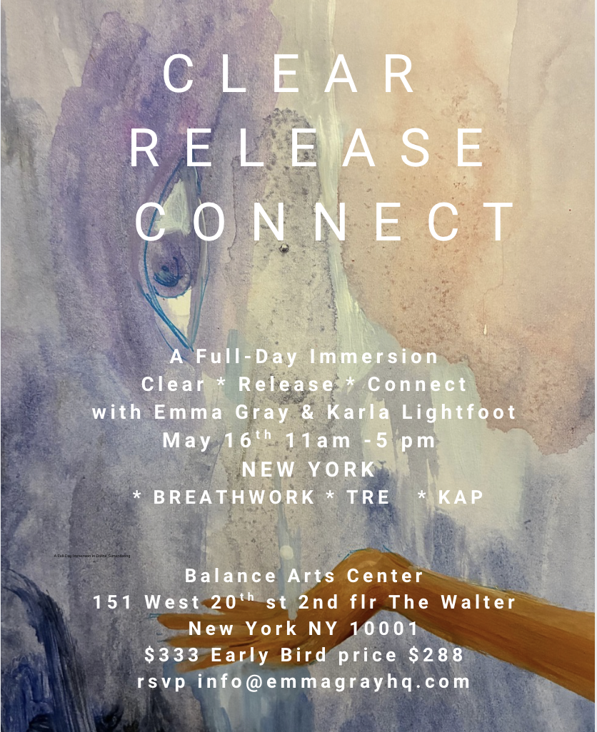 CLEAR, RELEASE, CONNECT - EMMA GRAY & KARLA LIGHTFOOT