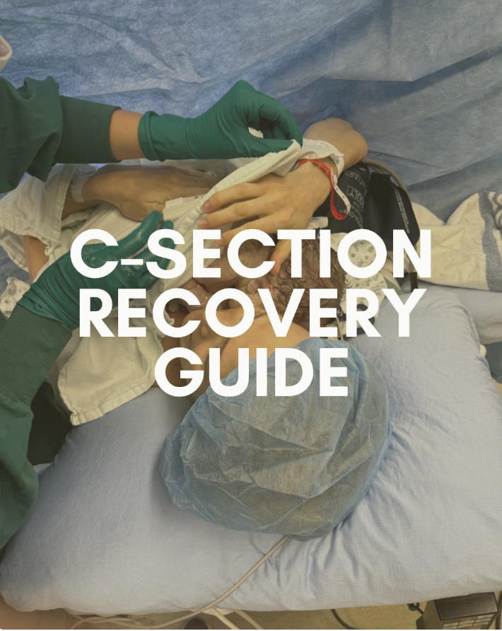 C-Section Recovery Guide