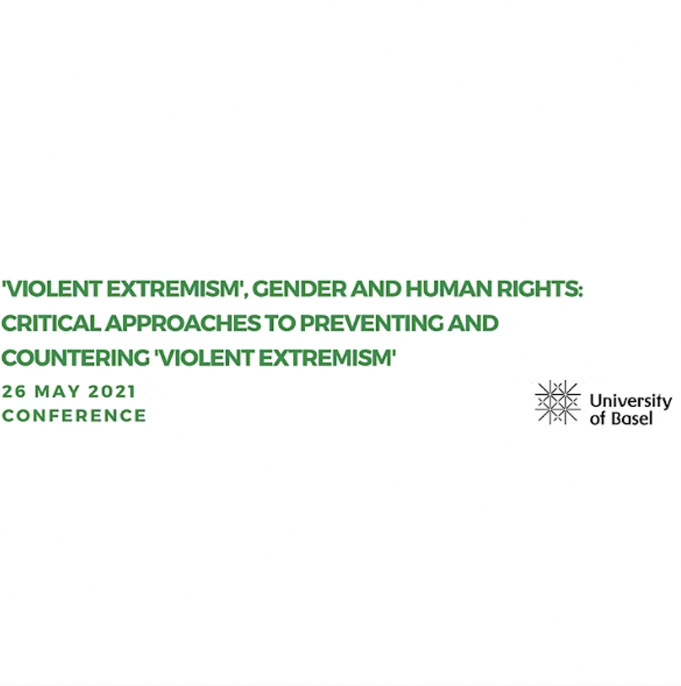 Event: ‘Violent Extremism’, Gender and Human Rights: Critical Approaches to Preventing and Countering ‘Violent Extremism’.