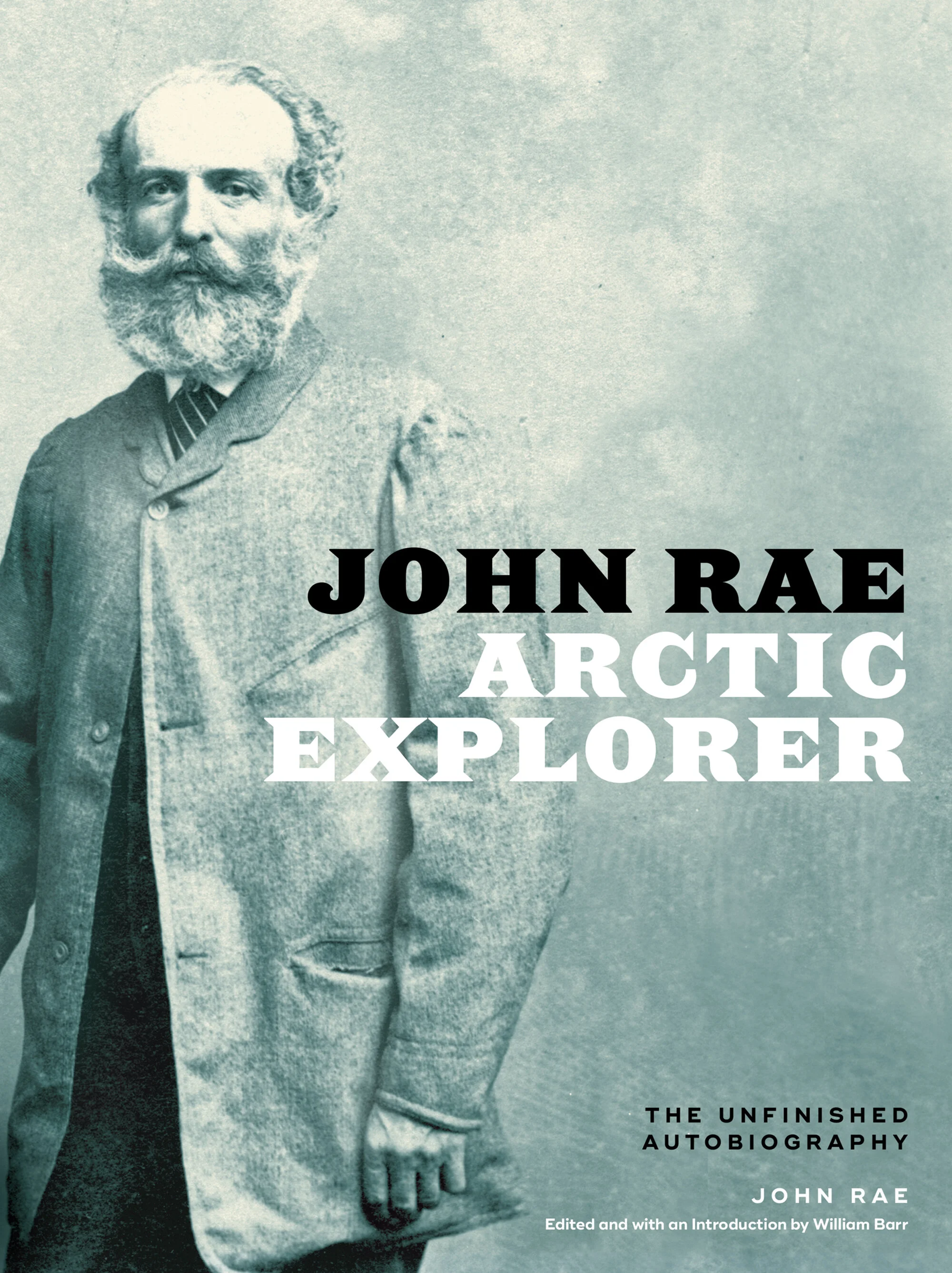 John Rae Arctic Explorer