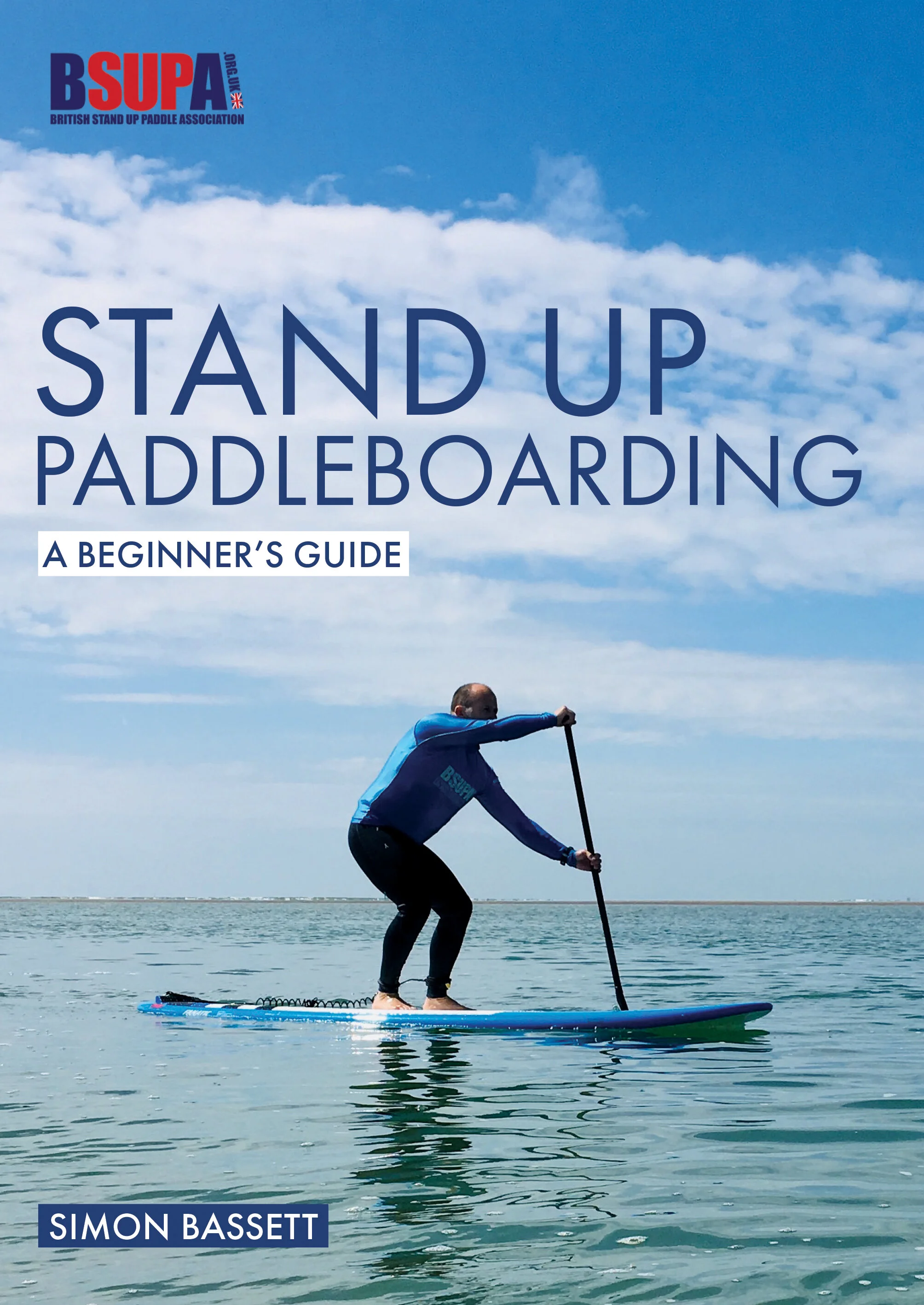 Stand Up Paddleboarding: a beginner’s guide