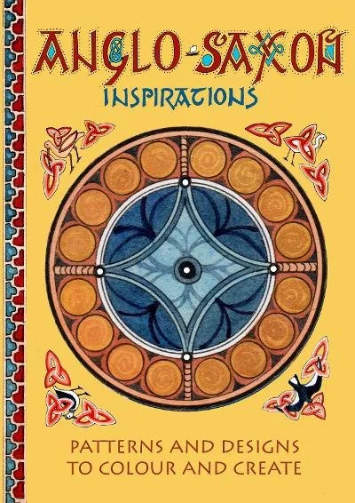 New book: Anglo-Saxon Inspirations by Claudia Myatt