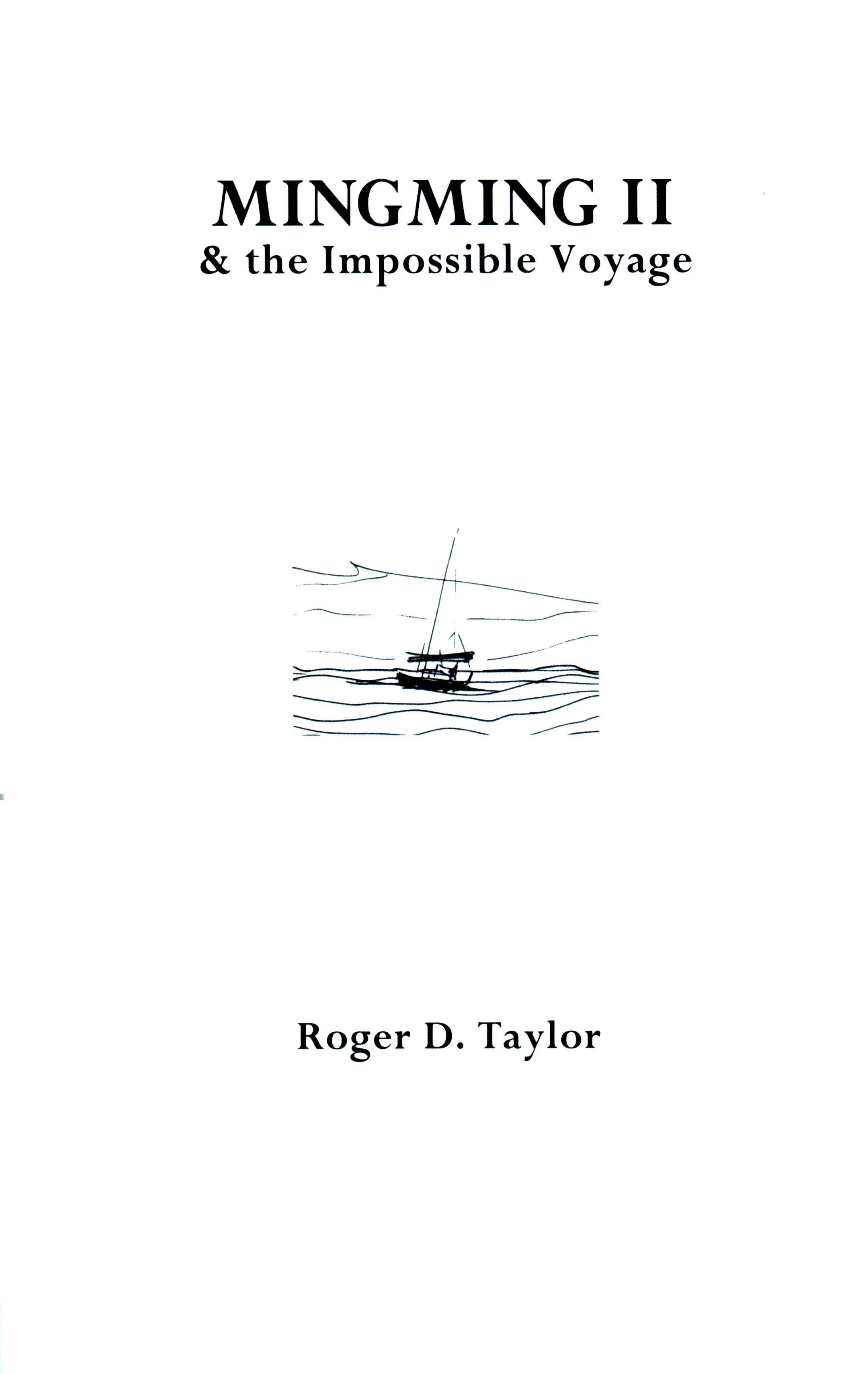 Mingming II &amp; the Impossible Voyage