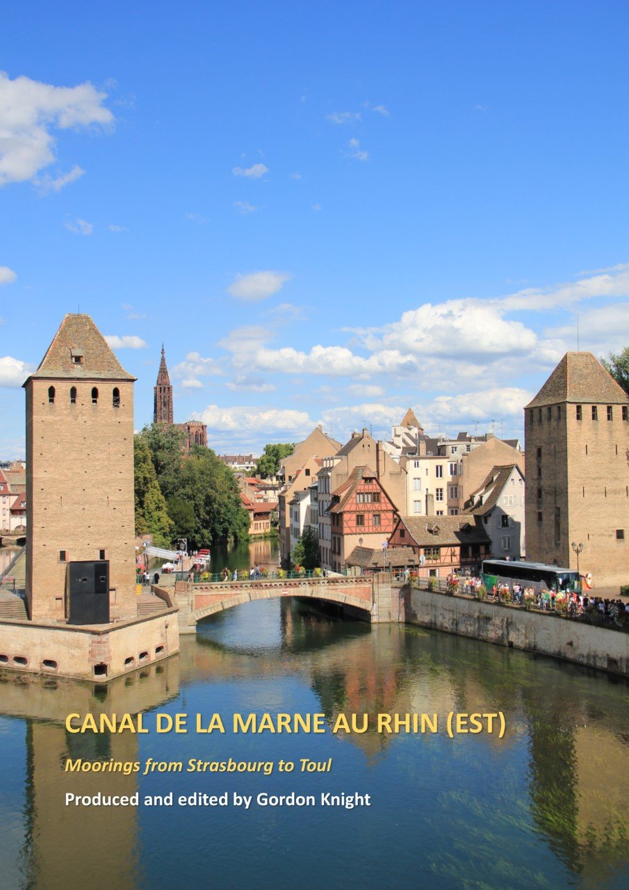 An Illustrated Guide to Cruising on the Inland Waterways of France: Canal de la Marne au Rhin (est) 
