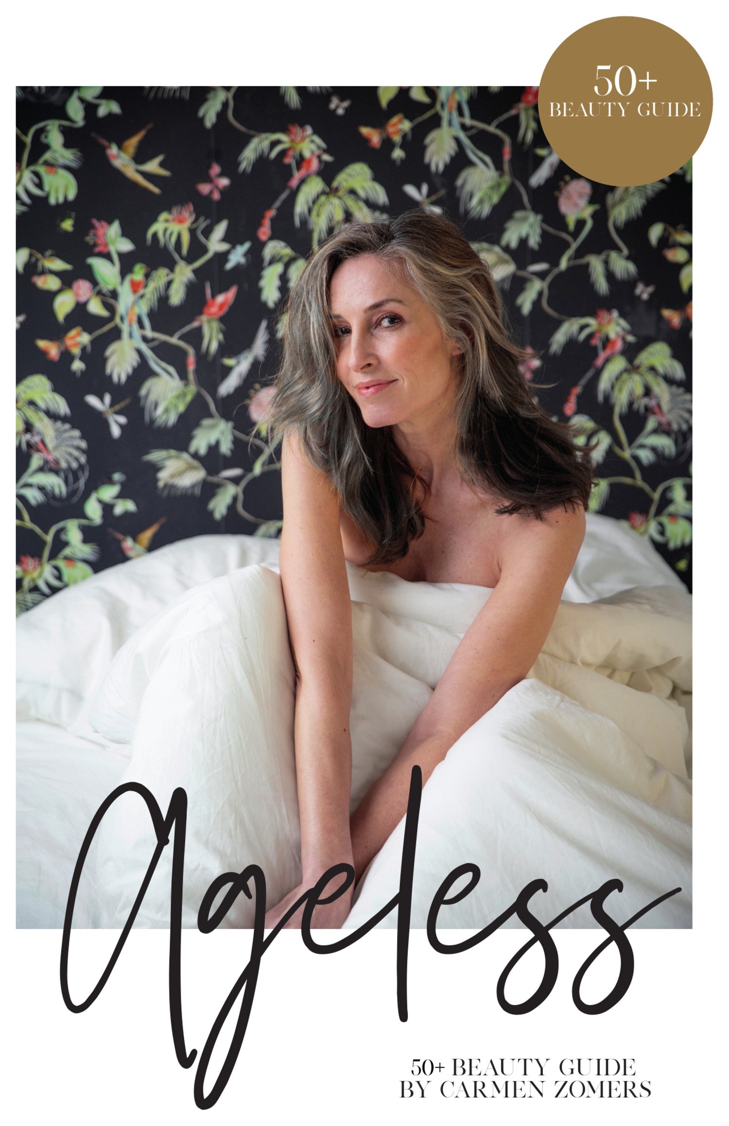 Ageless 50+ Beautyguide - Hardcover English