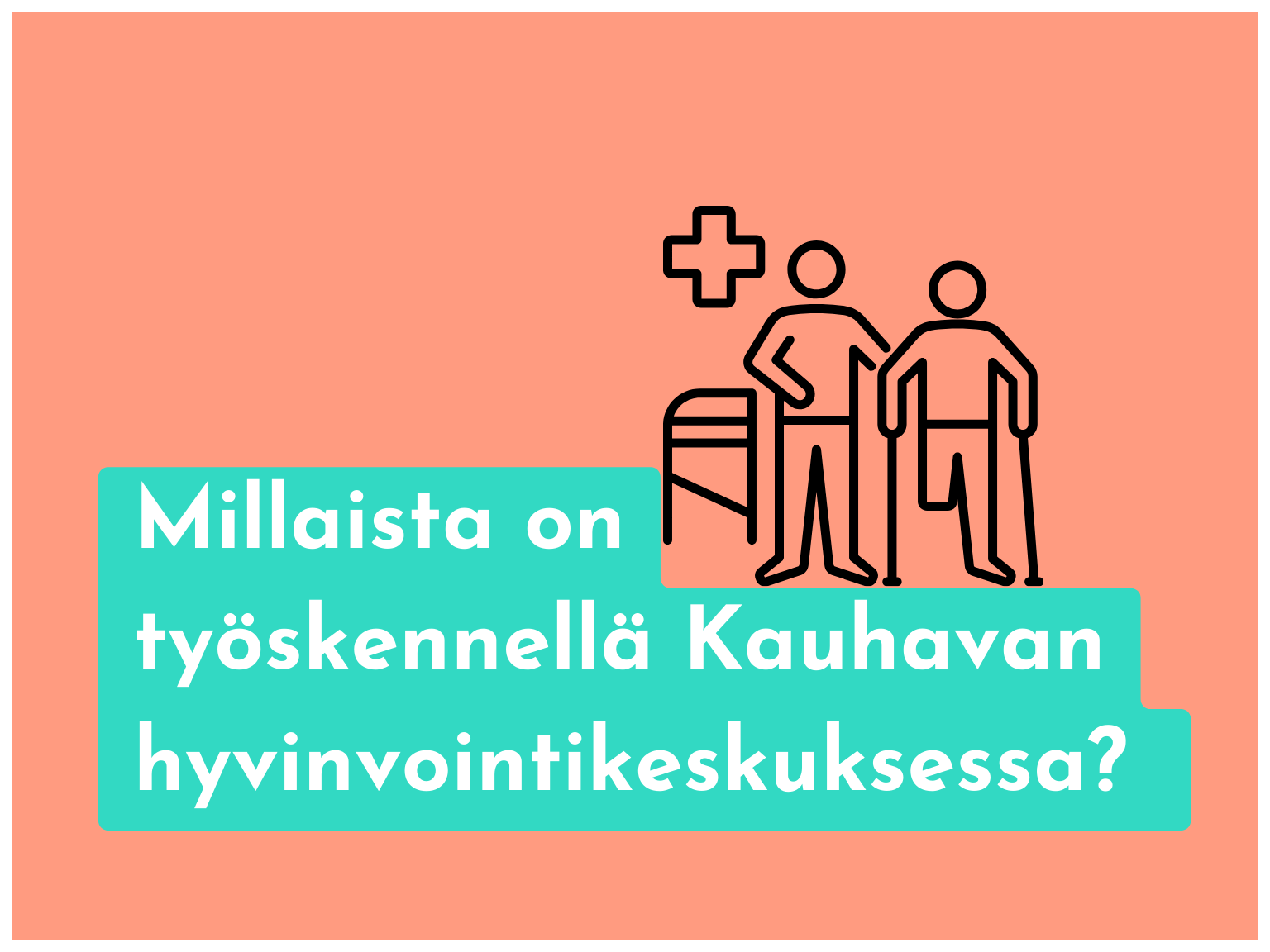 Millaista on työskennellä Kauhavan hyvinvointikeskuksessa?
