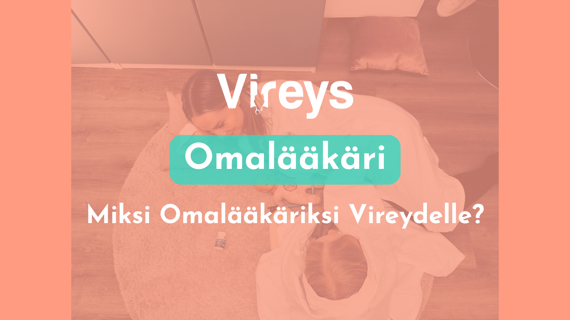 Miksi Omalääkäriksi Vireydelle?