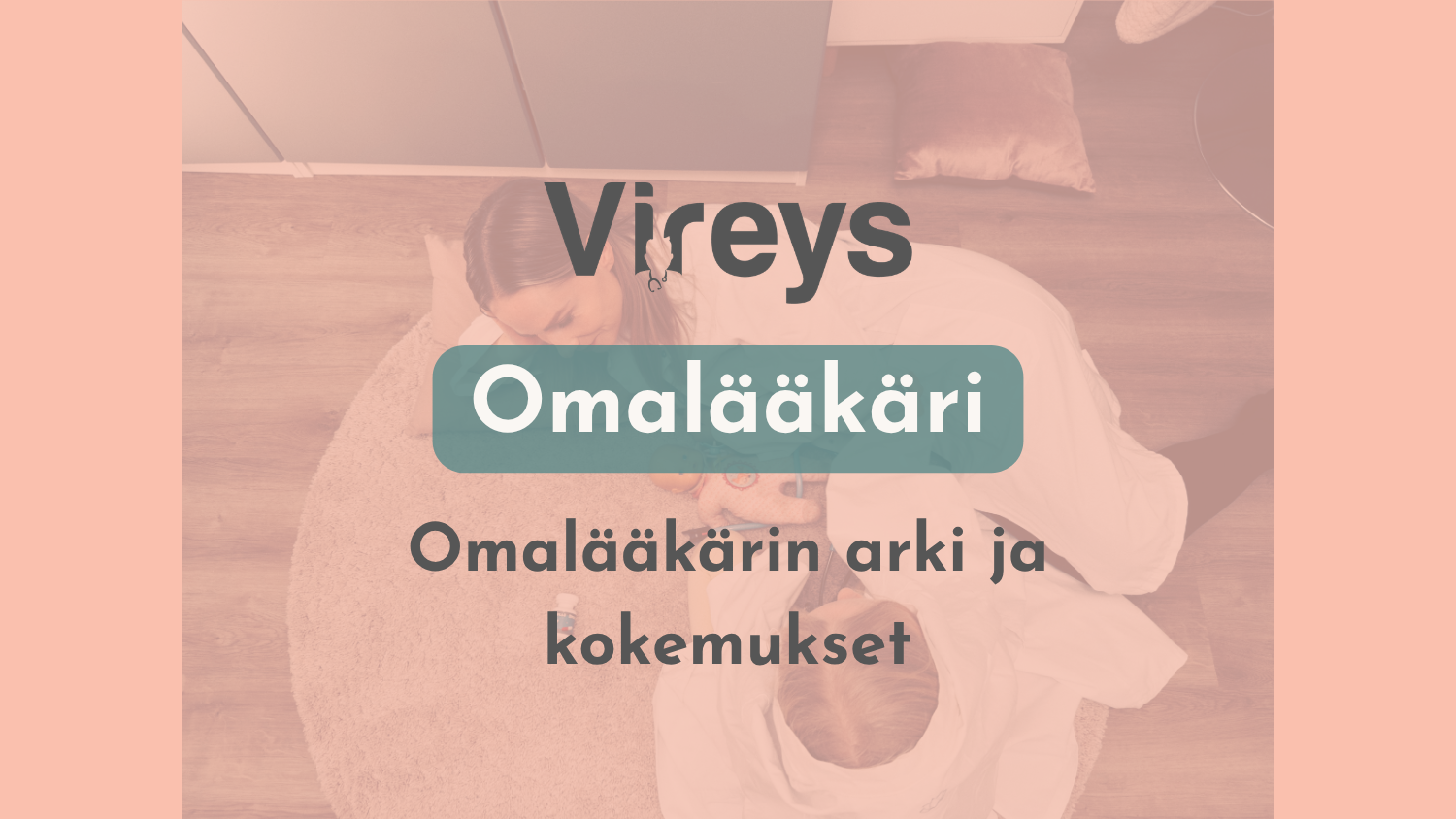 Yrittäjä-omalääkärin arki ja kokemukset