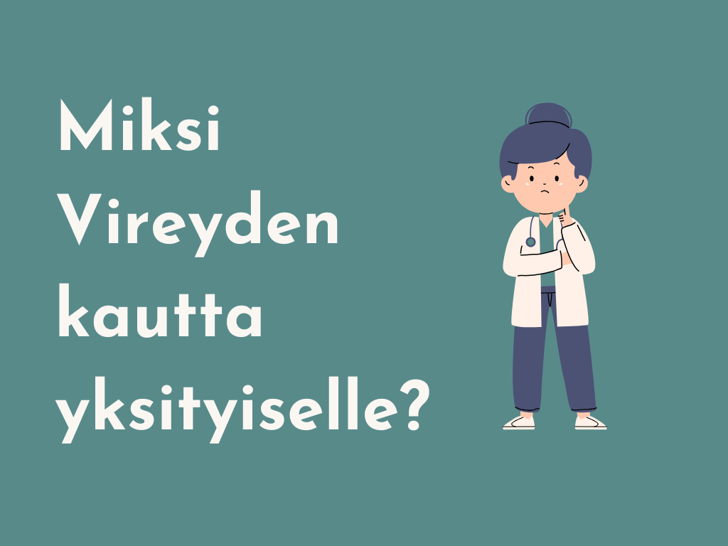 Miksi lääkärin kannattaa työskennellä Vireyden kautta yksityisellä lääkäriasemalla?&nbsp;