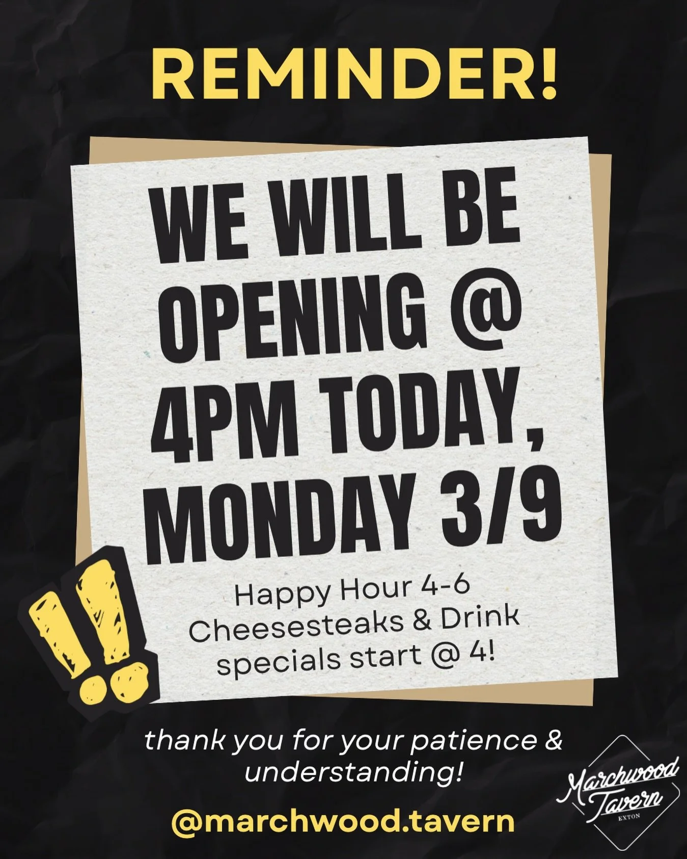 Just a reminder that we will be opening @ 4pm TODAY, Monday 3/9 &mdash; See you @ 4pm for Happy Hour &amp; Marchwood Monday specials🍻