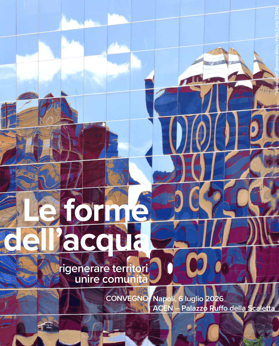 Le forme dell'acqua: a Napoli un convegno su rigenerazione, territorio e comunità