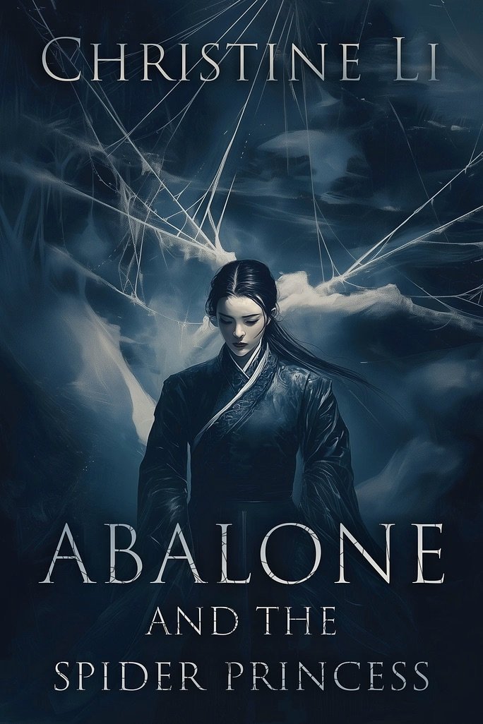 Abalone and the Spider Princess by Christine Li, coming soon