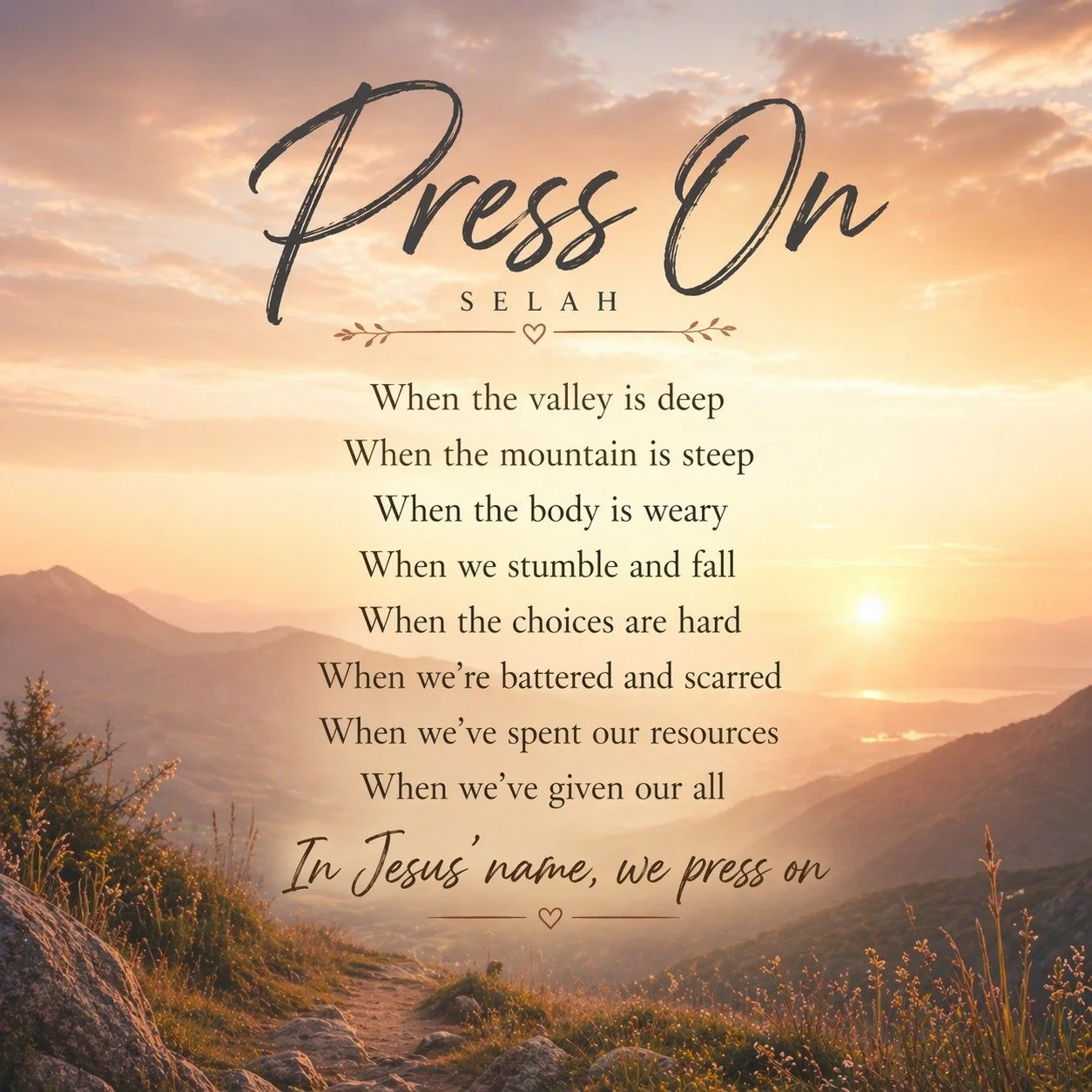 When you don't know what else to do, press on.