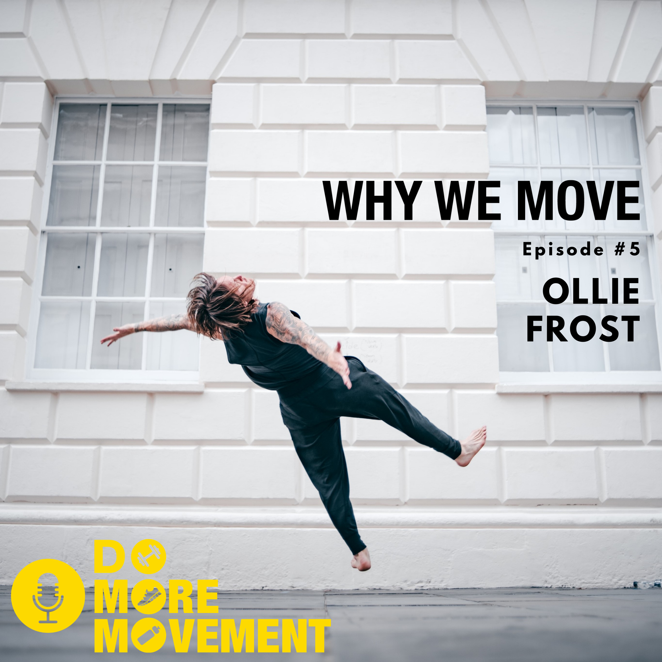 Why We Move #5 Ollie Frost.png