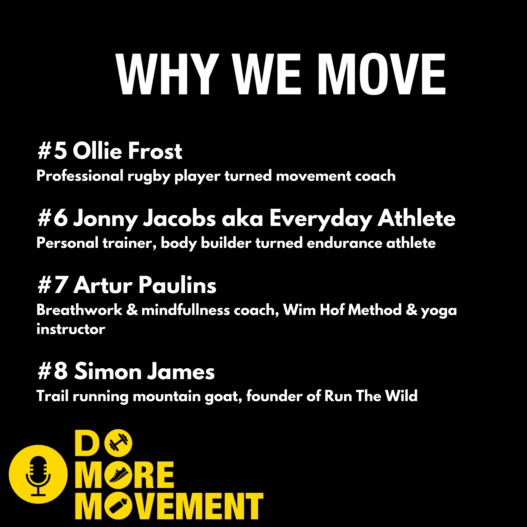 Why We Move S2 #5-8 running order.png