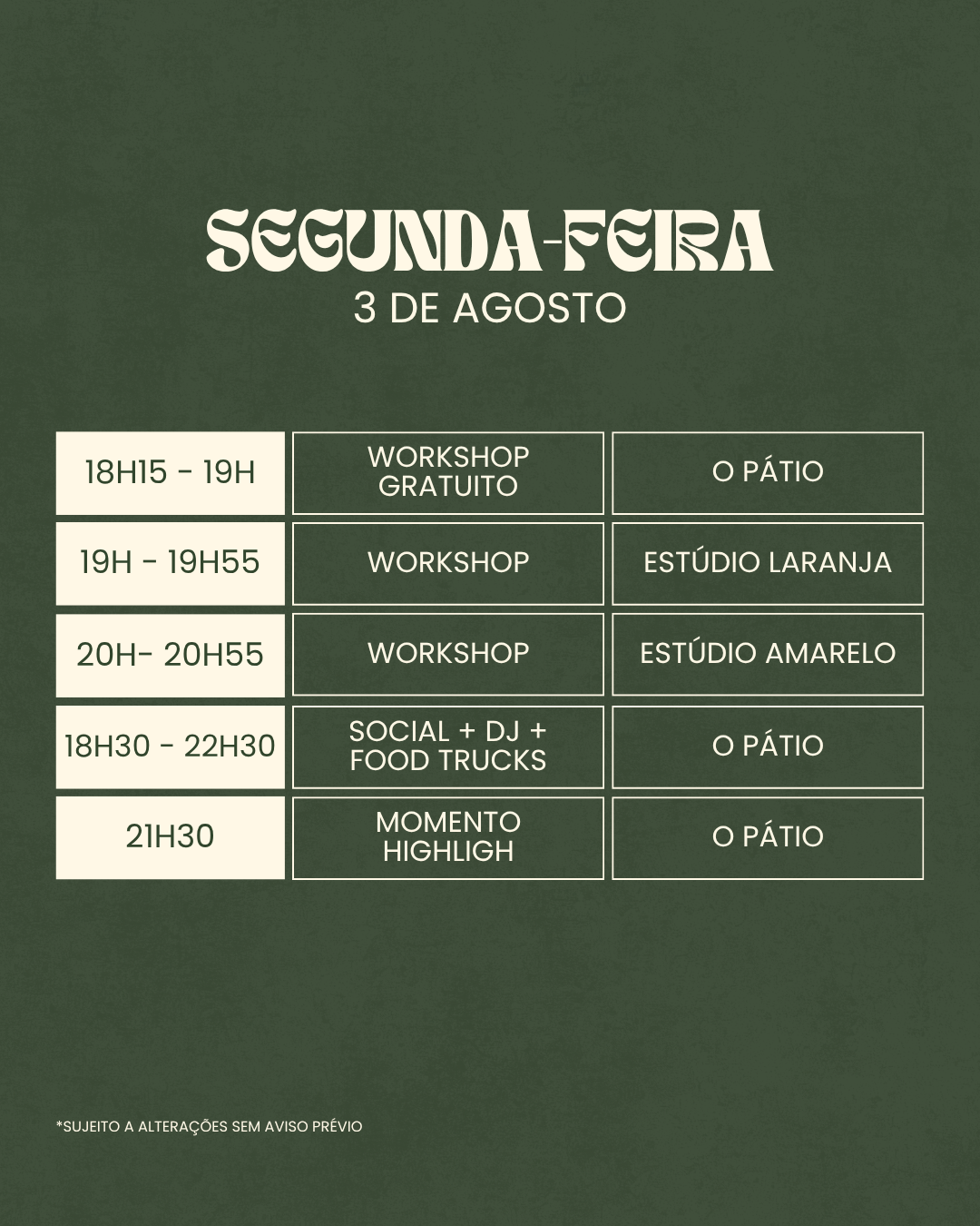 Segunda-feira 3 agosto