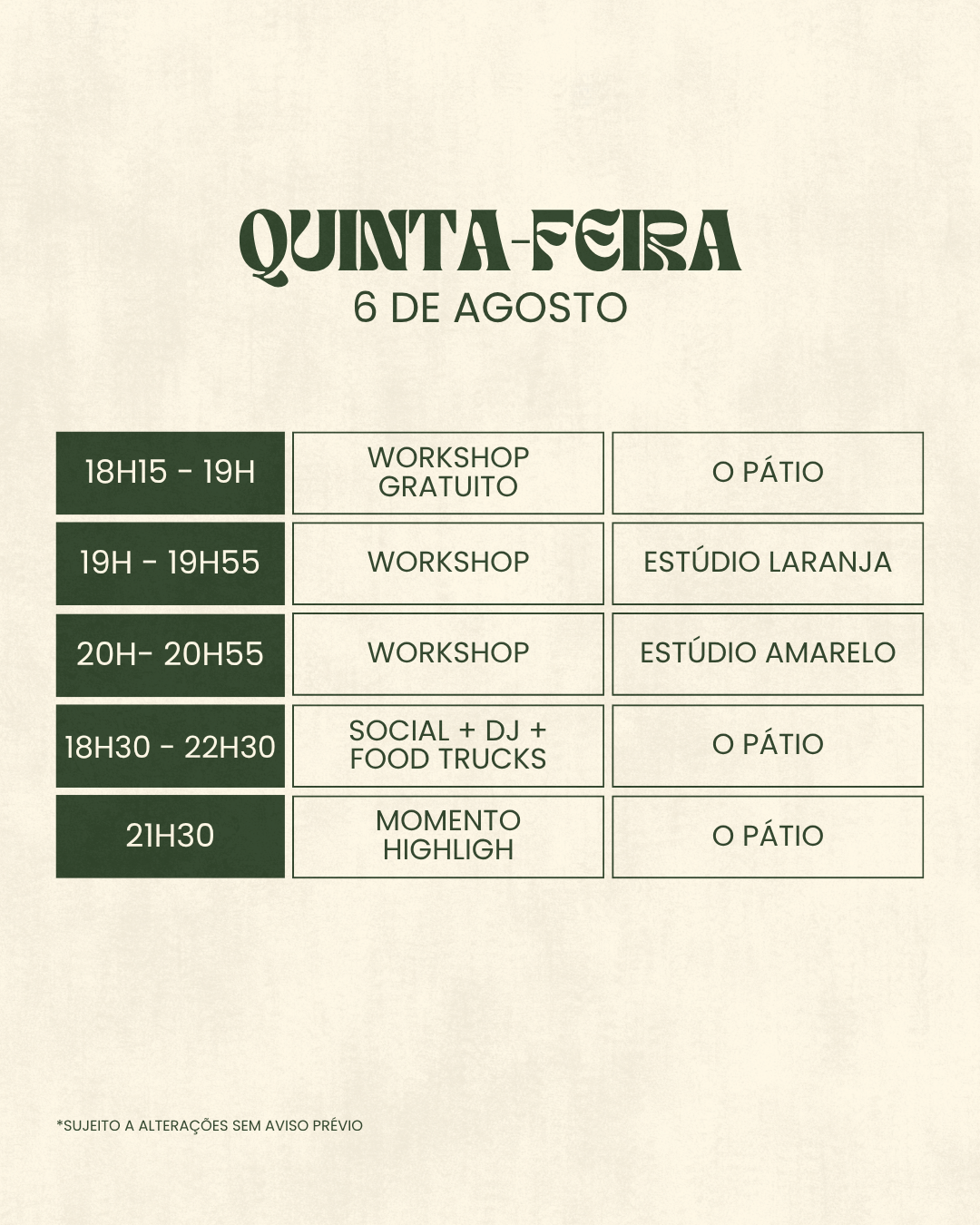 Quinta-feira 6 agosto