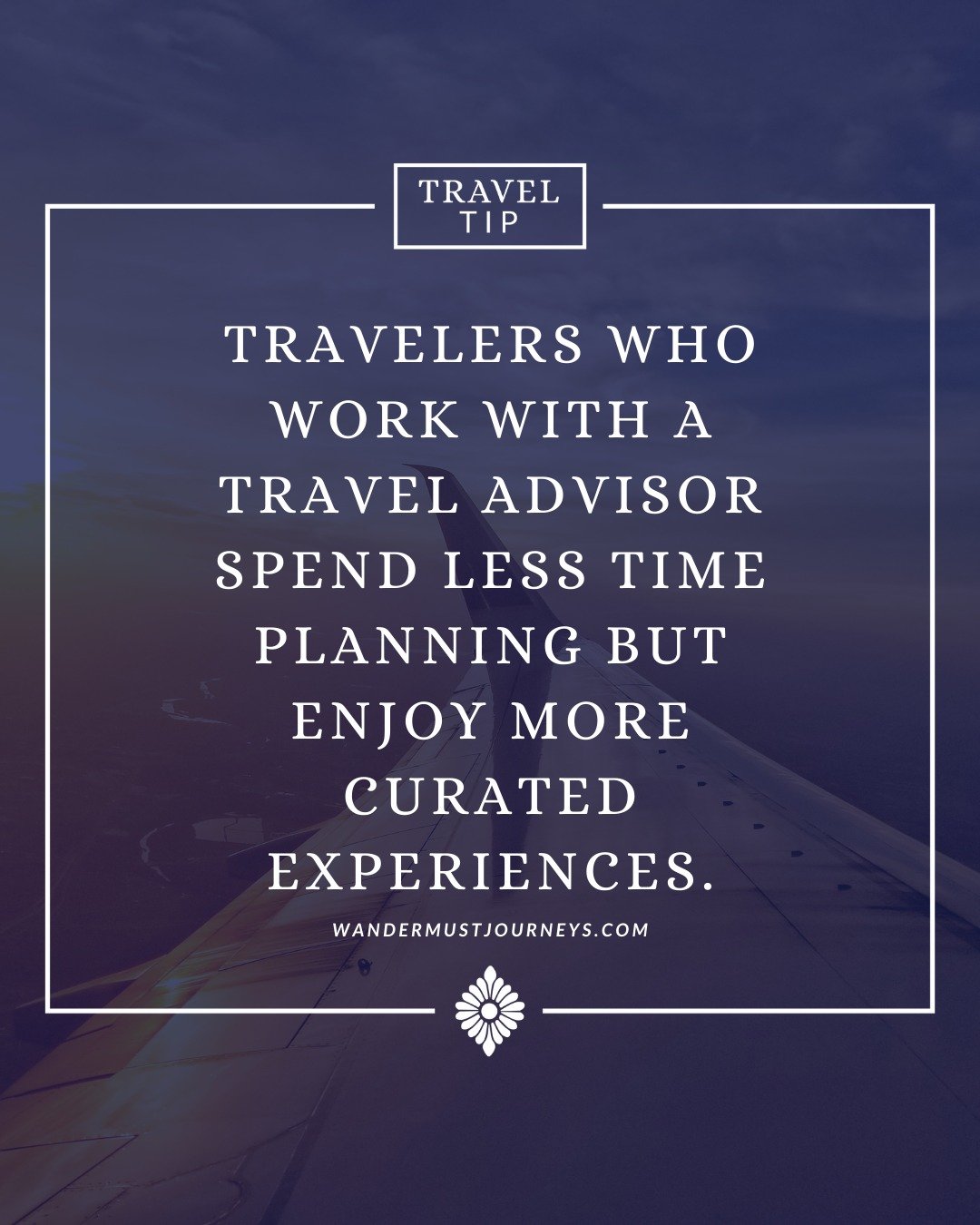 Travelers who work with a travel advisor spend less time planning but enjoy more curated experiences. While anyone can book flights and hotels online, an advisor ensures your trip is strategically designed, stress-free, and filled with experiences yo