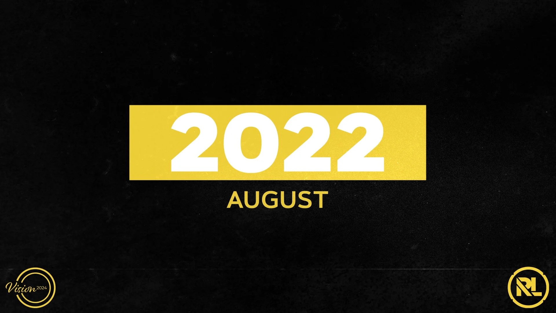August 2022
