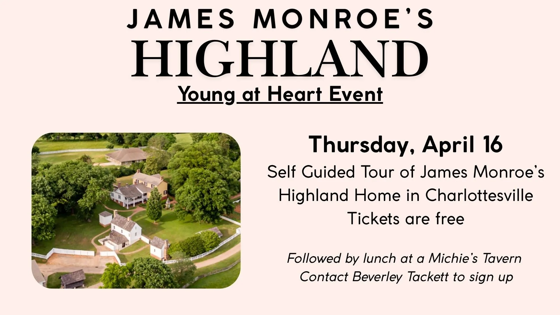 Young at Heart Event-James Monroe's Highland