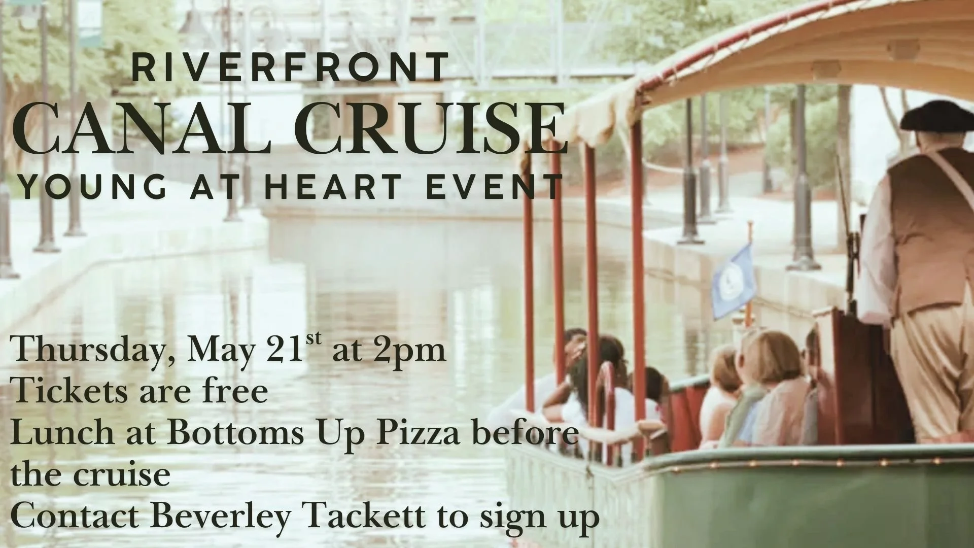 Young at Heart Event-Riverfront Canal Cruise &amp; Lunch