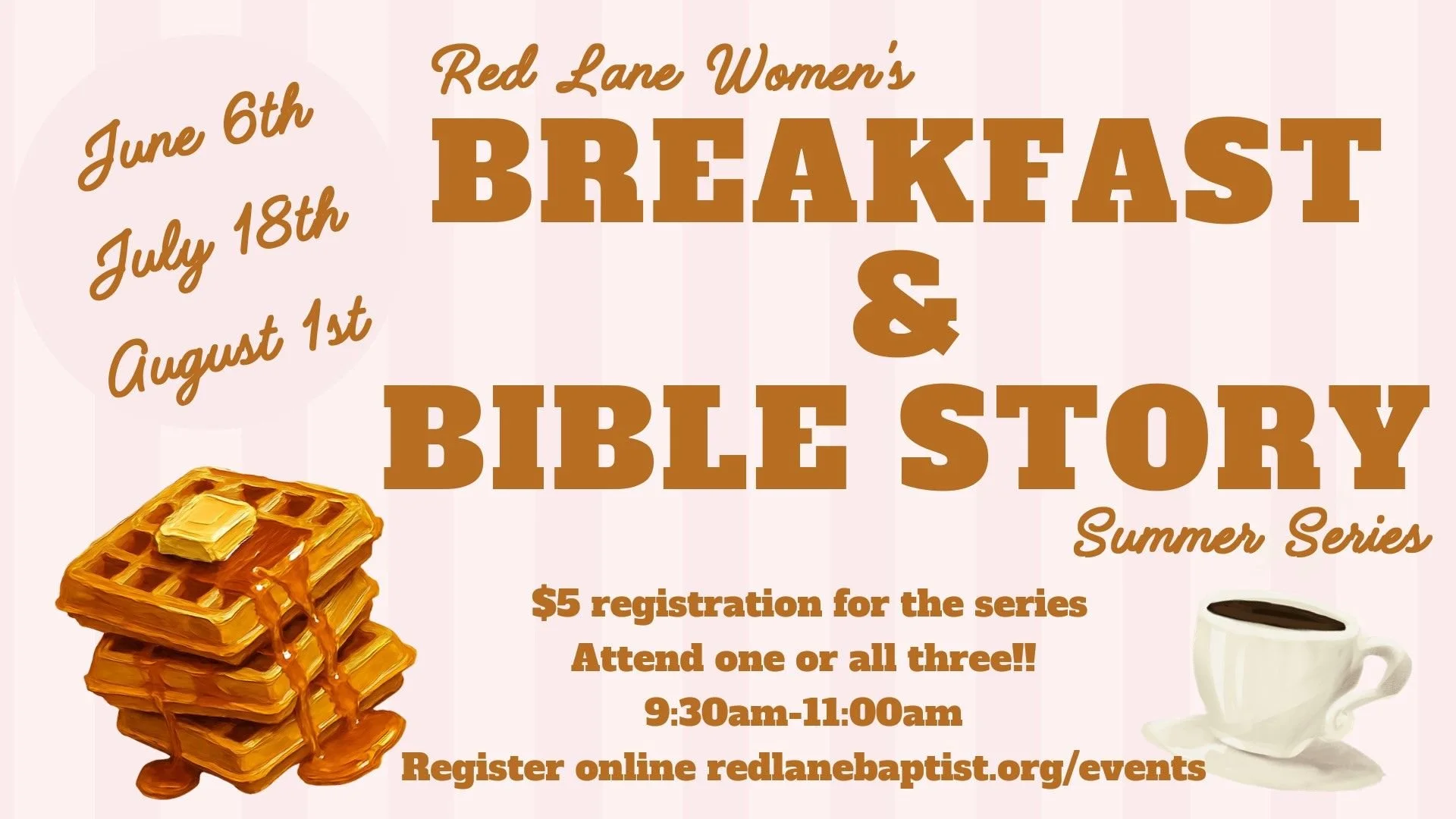 Women's Ministry Breakfast &amp; Bible Story Series