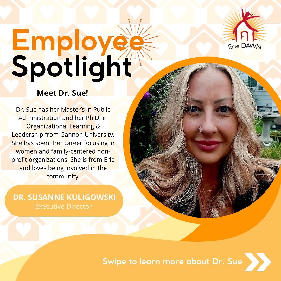 Last but certainly not least for our Employee Spotlight, is our fearless leader Dr. Sue 💪

Dr. Sue is the Executive Director of Erie DAWN 🧠

Swipe to learn more about Dr. Sue ➡️

#erie #eriepa #nonprofit #nonprofitorganization #eriedawn
