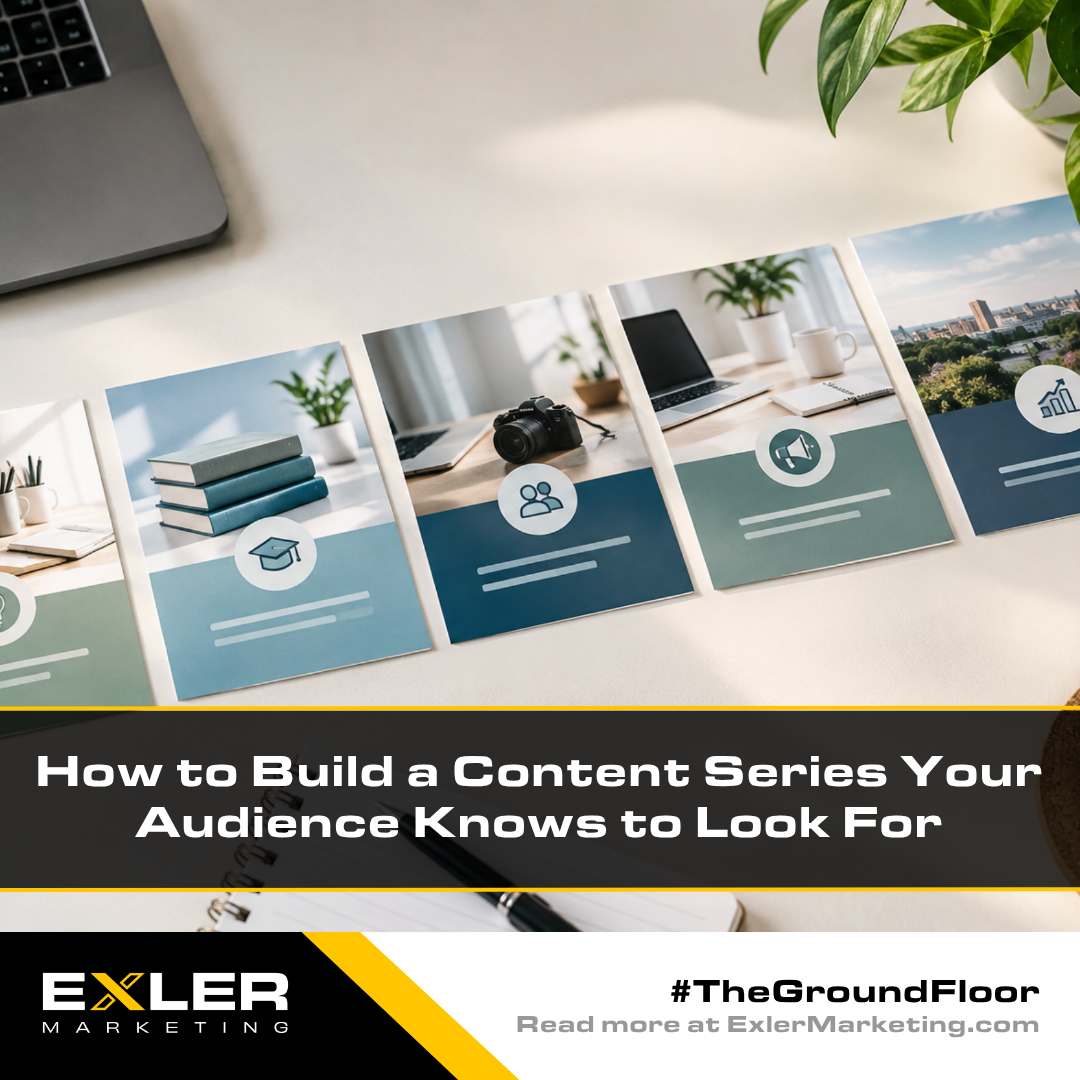 How to Build a Content Series Your Audience Knows to Look For